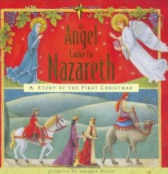 An Angel Came to Nazareth An Angel Came to Nazareth