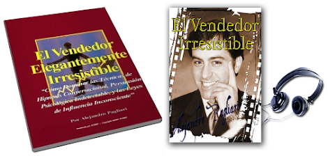EL VENDEDOR IRRESISTIBLE, Alejandro Pagliari [ Libro ] – Técnicas de hipnosis conversacional, persuasión psicológica, y leyes de influencia inconsciente