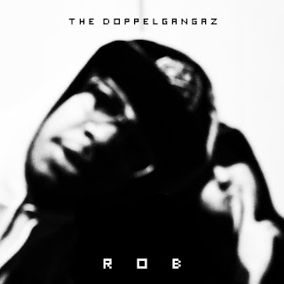 Resultado de imagen para The Doppelgangaz - R.O.B.