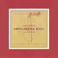 Harry Smith's Anthology American Folk Music