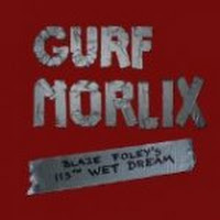 Blaze Foley's 113th Wet Dream