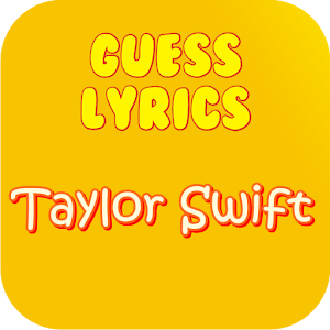 Guess Lyrics:Taylor Swift for PC and MAC