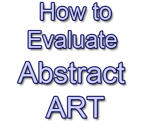 evaluate abstract art