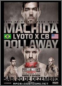 54969d5dd2c72 UFC Fight Night: Machida vs. Dollaway RMVB + MP4 HDTV
