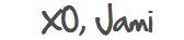 [xo-jami5.jpg]