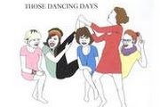 Those Dancing Days