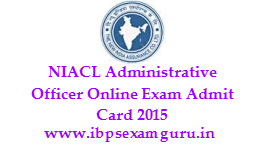 [NIACL%2520Administrative%2520Officer%2520Admit%2520Card%25202015-%2520Download%2520Now%255B5%255D.png]