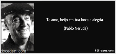 te amo Pablo Neruda