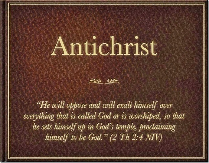 Antichrist. 2 Th 2-4 NIV