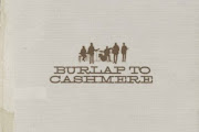 Burlap To Cashmere