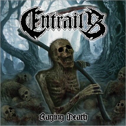 Entrails_RagingDeath