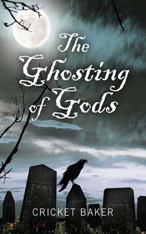 the ghosting of gods