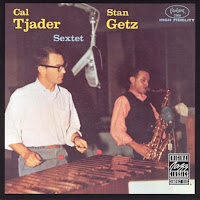 Cal Tjader-Stan Getz Sextet