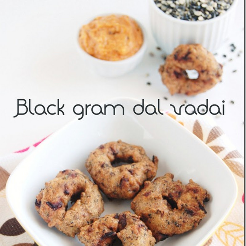 Black gram dal vadai (with skin)
