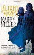 A Blight of Mages A Blight of Mages