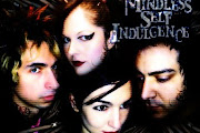 Mindless Self Indulgence