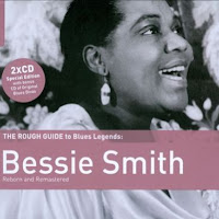 The Rough Guide to Blues Legends: Bessie Smith