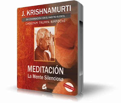 MEDITACIÓN: LA MENTE SILENCIOSA, J. Krishnamurti [ Video DVD ] – Un diálogo único y revolucionario que rompe con los conceptos más tradicionales sobre la meditación