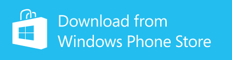 Download from the Windows Phone Store Download from the Windows Phone Store