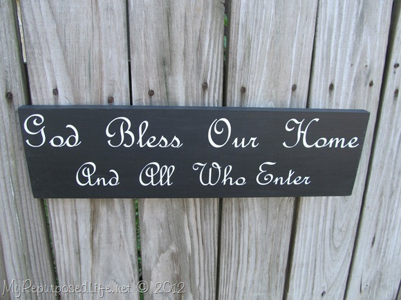 God Bless Our Home & All Who Enter