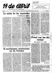14 de Abril,Apareció en 1935 como órgano de Izquierda Republicana, constituida en la isla bajo el liderazgo de Luis Rodríguez Figueroa