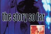 The Story So Far