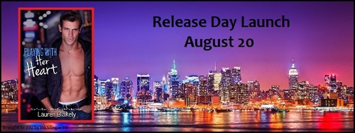 Playing With Her Heart Release Day Launch