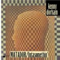 Matador/Inta Somethin'