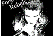 Forgotten Rebels