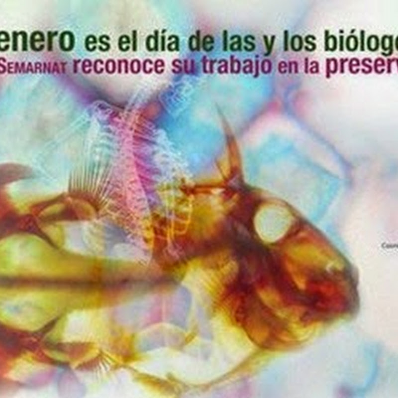 Día del Biólogo Mexicano
