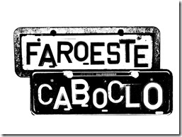 Faroeste Caboclo 001