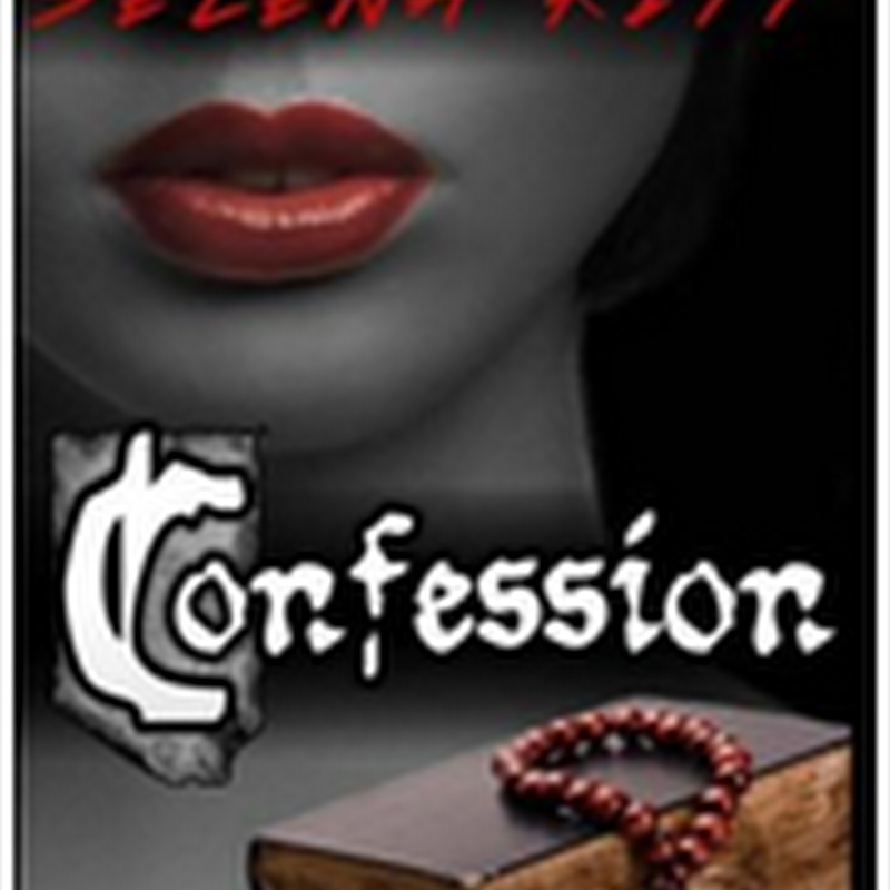 Orangeberry Book of the Day – Confession (Under Mr. Nolan’s Bed) by Selena Kitt