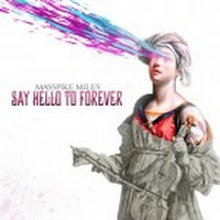 Say Hello To Forever