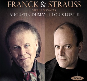 César Franck & Richard Strauss: VIOLIN SONATAS [Onyx Classics ONYX 4096]