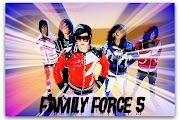 Family Force 5