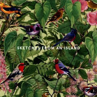 Sketches from an Island, Vol. 3