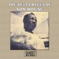 The Delta Blues of Son House