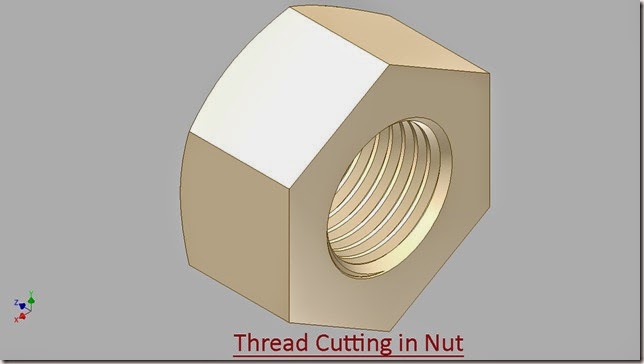 3D Solid Modelling Videos: Thread Cutting in Bolt & Nut-Autodesk ...