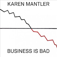 Business Is Bad