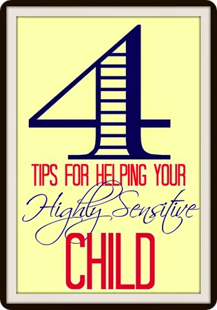 4-Tips-for-helping-your-highly-sensitive-child