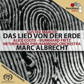 Gustav Mahler: DAS LIED VON DER ERDE [Pentatone PTC 5186 502]