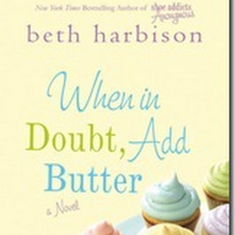 Review: When in Doubt, Add Butter
