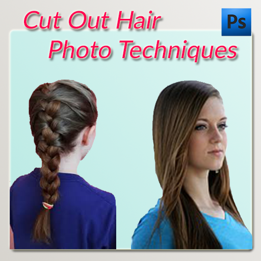 Cut Out Hair Photo Techniques