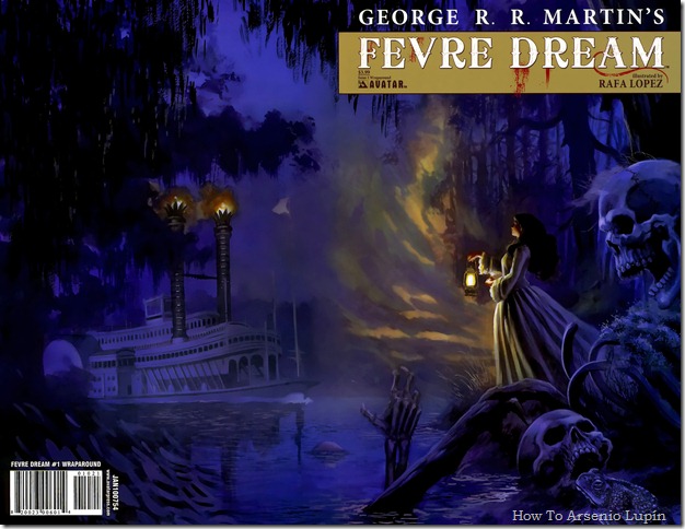 2012-03-06 - George R.R. Martin's Fevre Dream 2012-03-06 - George R.R. Martin's Fevre Dream