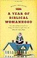 [a-year-of-biblical-womanhood2.jpg]