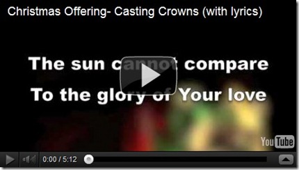 Christmas Offering - Casting Crowns