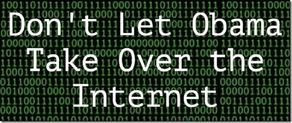dont-let-obama-take-over-internet