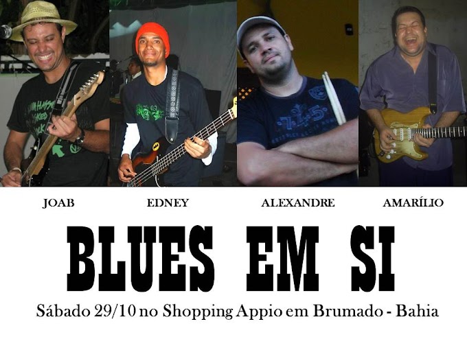 (BA) Blues em Si neste sábado em Brumado!