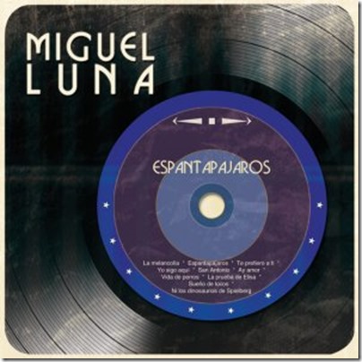 Miguel Luna - Espantapajaros