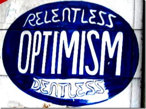 Relentness Optimism